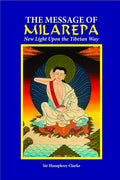 The Message of Milarepa BIBLIONEPAL