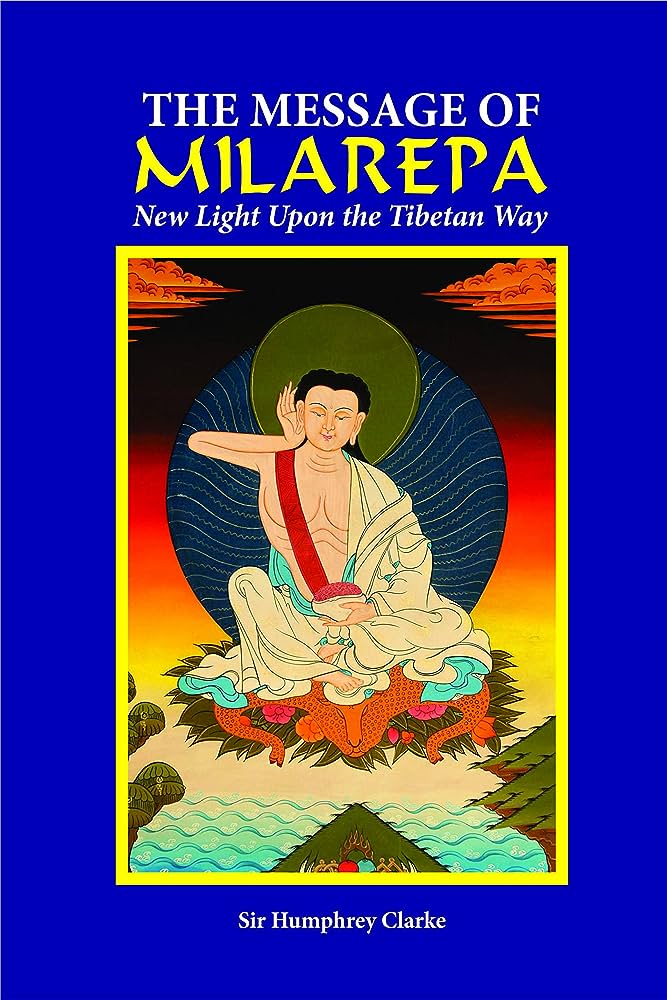 The Message of Milarepa BIBLIONEPAL
