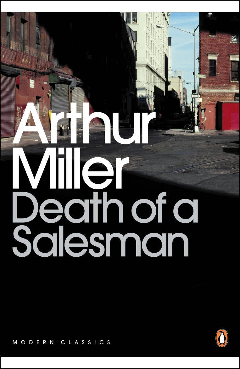 Death of a Salesman Penguin Classics