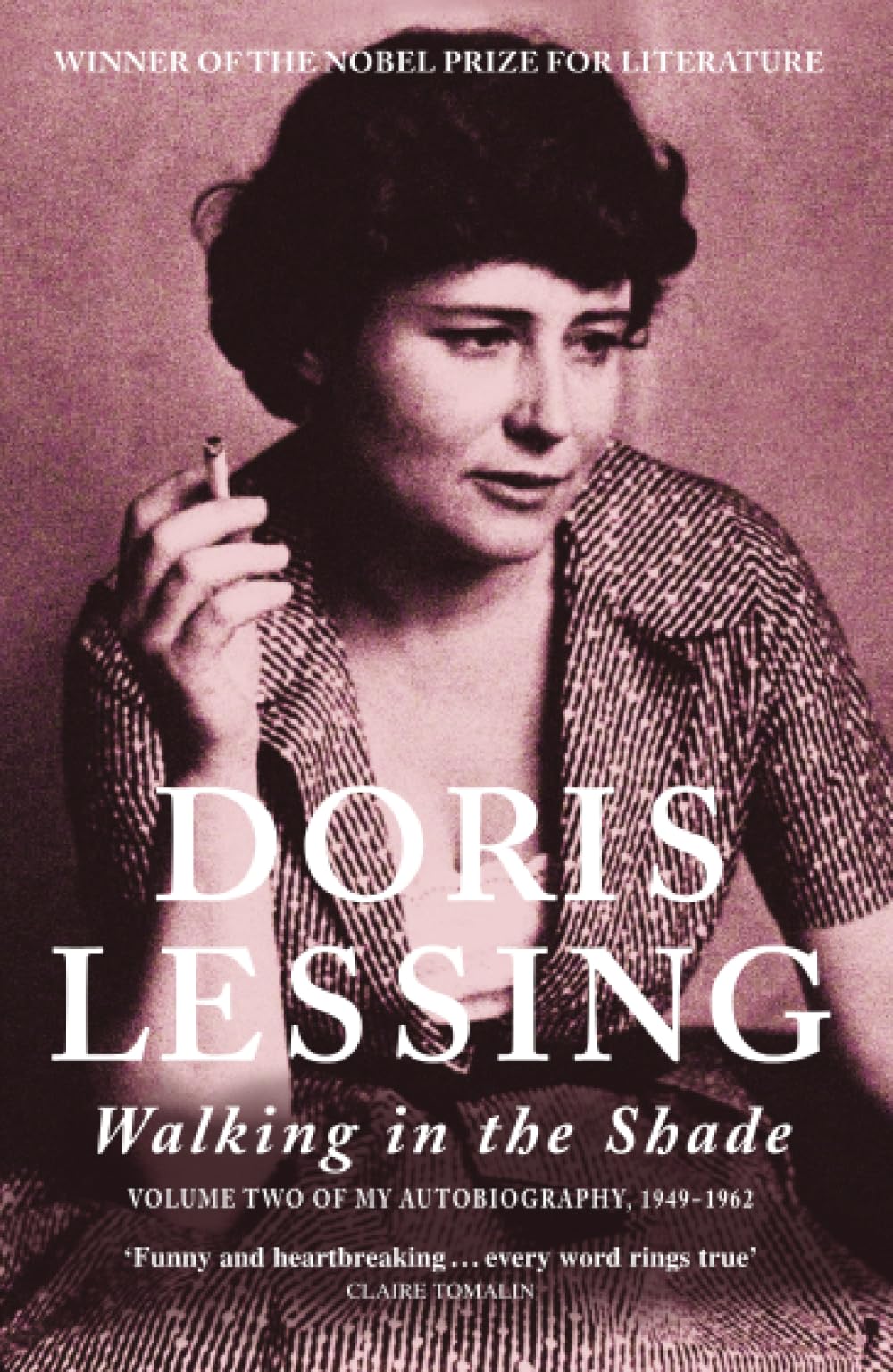 Walking in the Shade: Volume Two of My Autobiography, 1949-1962 by Doris Lessing - 9780006388890 - Book Cover