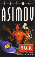 Magic: The Final Fantasy Collection by Isaac Asimov - 9780007270484 - Book Cover