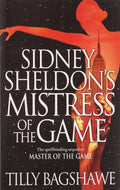 Sidney Sheldon's Mistress of the Game by Tilly Bagshawe - 9780007340569 - Book Cover