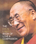 The Dalai Lama's Book of Love and Compassion by Dalai Lama, His Holiness The - 9780007435241 - Book Cover