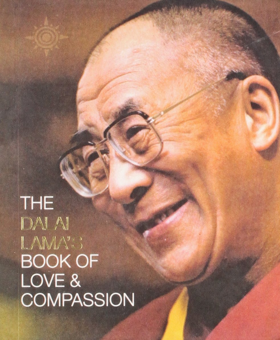 The Dalai Lama's Book of Love and Compassion by Dalai Lama, His Holiness The - 9780007435241 - Book Cover