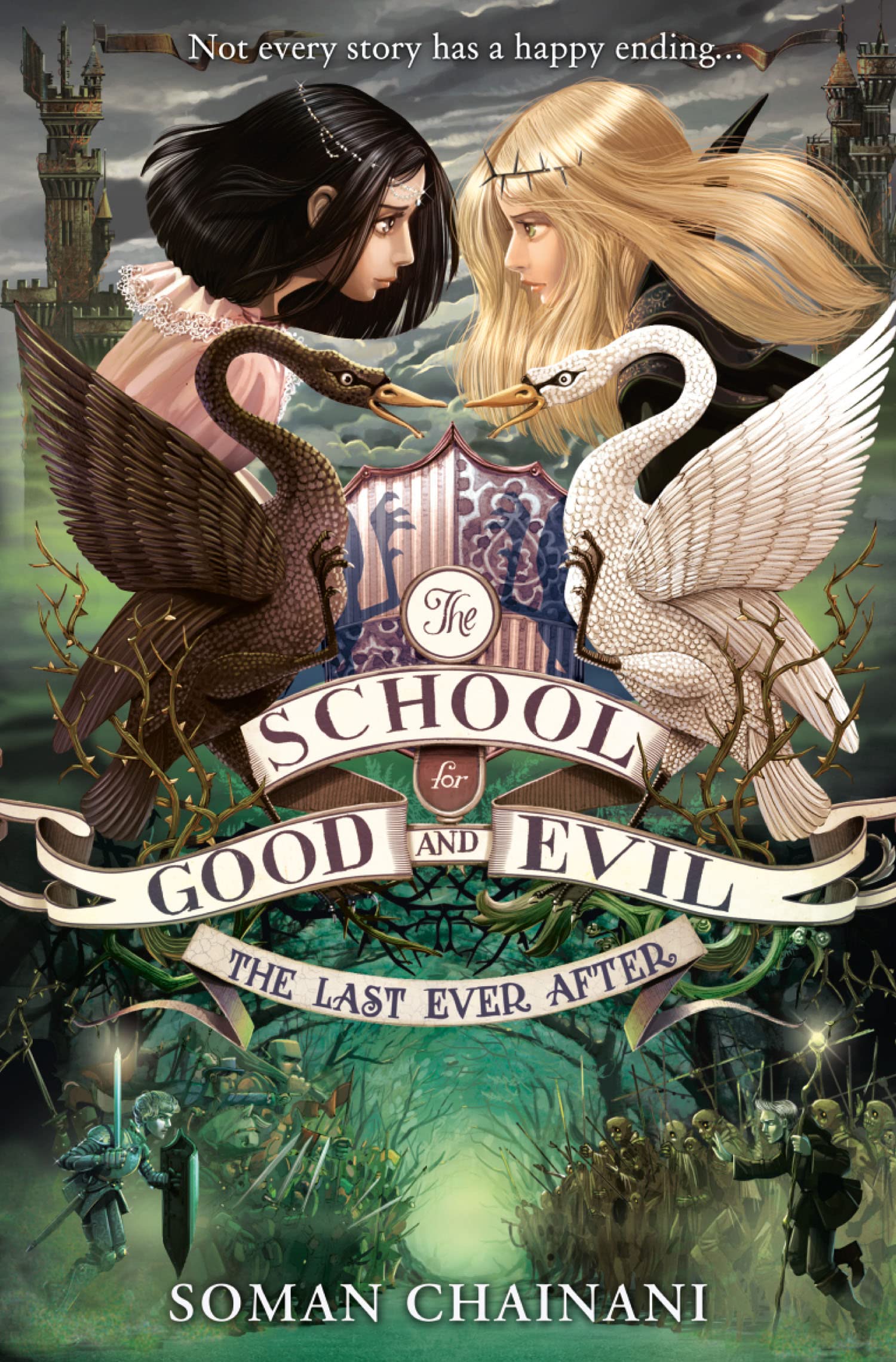 The Last Ever After (The School for Good and Evil #3) by Soman Chainani - 9780007502868 - Book Cover
