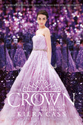 The Crown (The Selection #5) by Kiera Cass - 9780007580248 - Book Cover