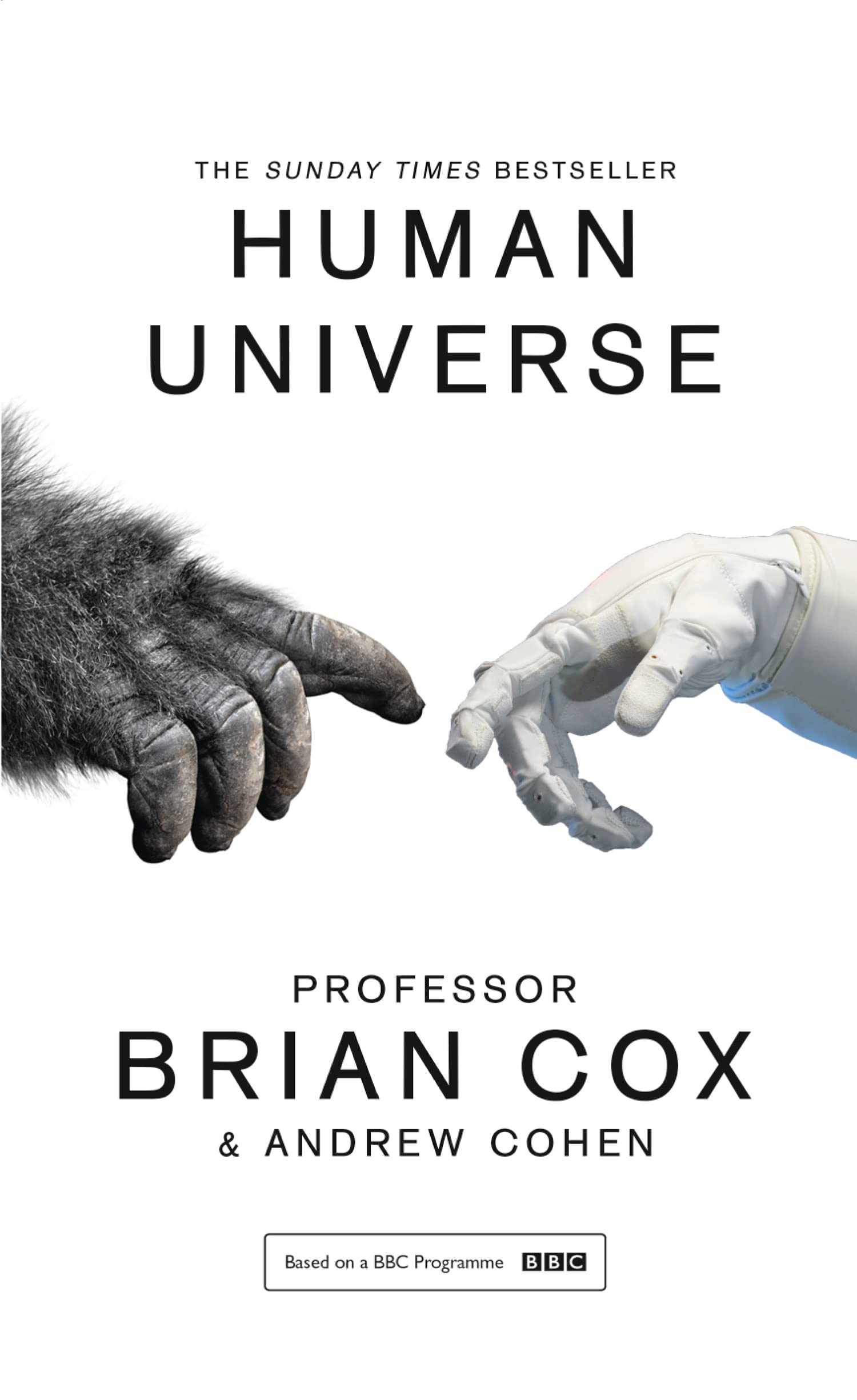 Human Universe by Andrew Cohen, Brian Cox - 9780008125080 - Book Cover
