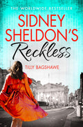 Sidney Sheldon's Reckless by Sidney Sheldon & Tilly Bagshawe - 9780008146849 - Book Cover