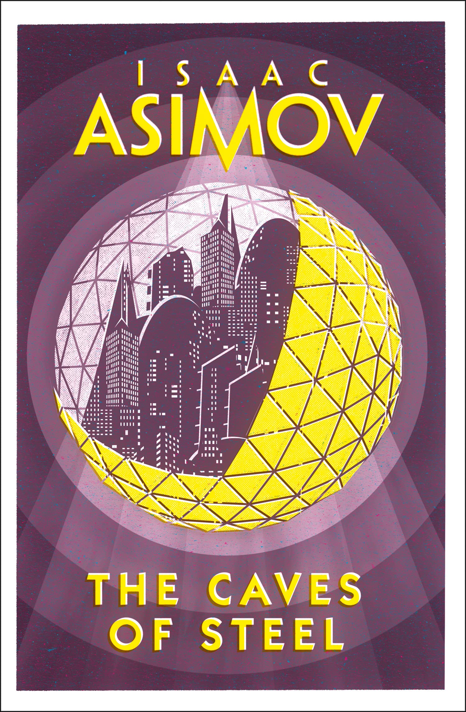The Caves of Steel by Isaac Asimov - 9780008277765 - Book Cover