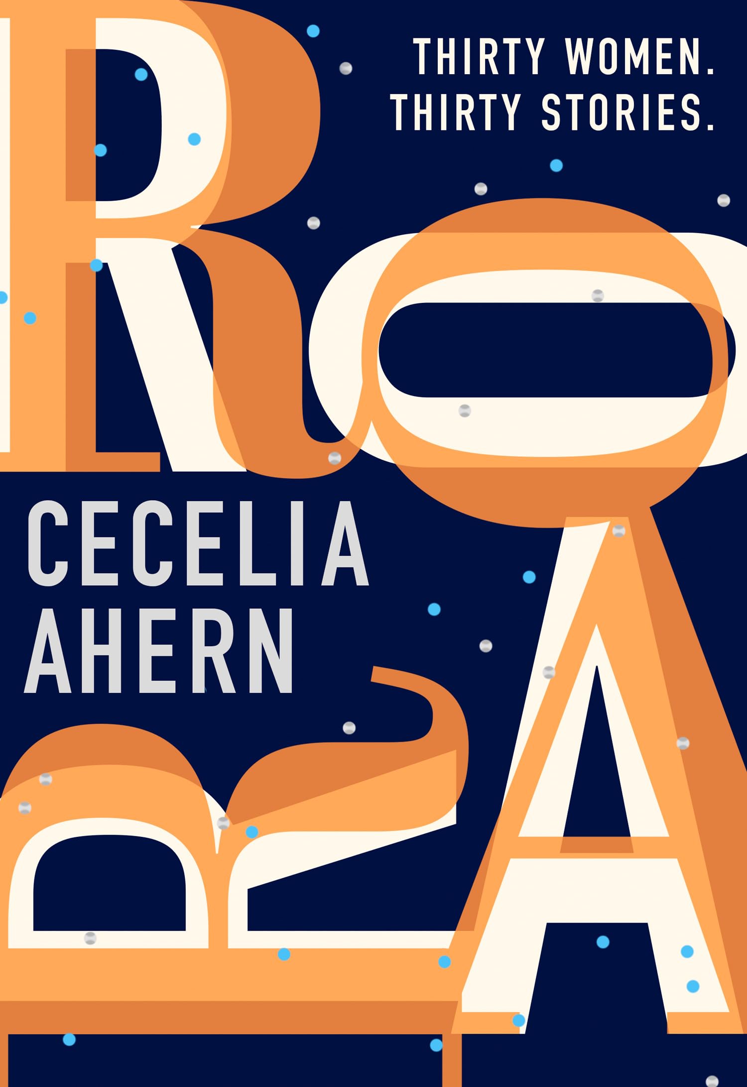 Roar: Thirty Women, Thirty Stories by CECELIA AHERN - 9780008324216 - Book Cover