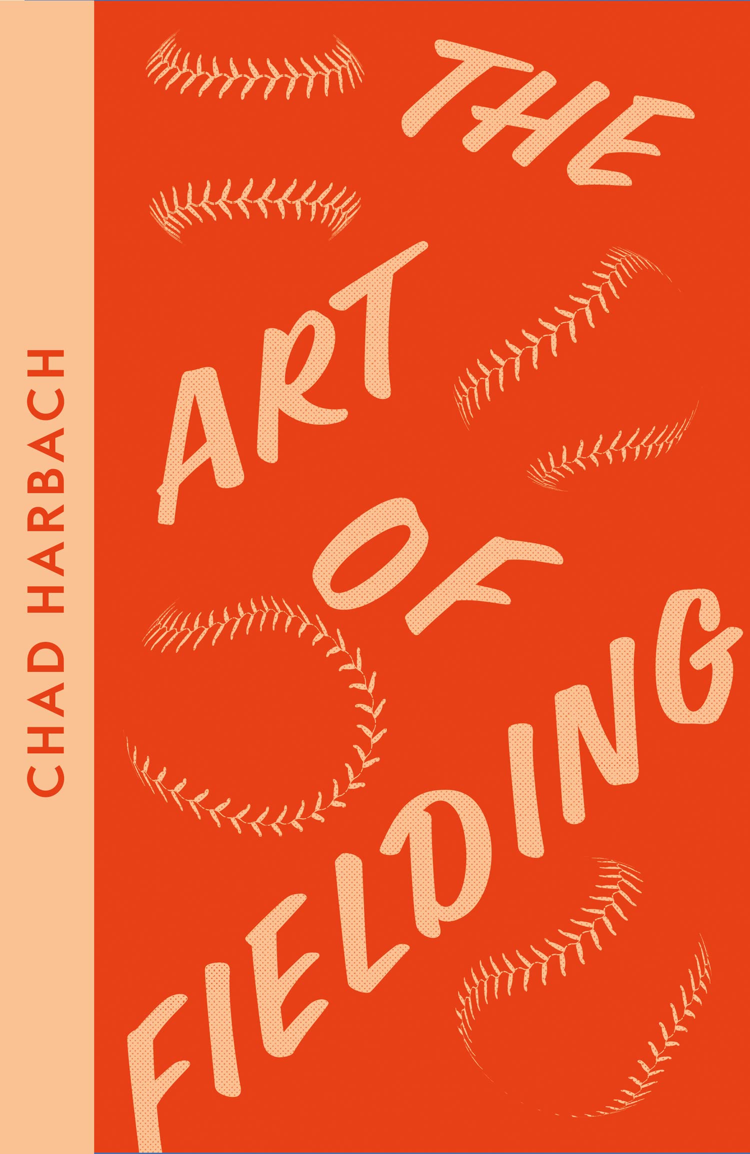 The Art of Fielding by Chad Harbach - 9780008553791 - Book Cover