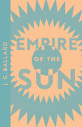 Empire of the Sun by J. G. Ballard - 9780008555368 - Book Cover