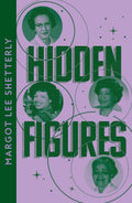 Hidden Figures by Margot Lee Shetterly - 9780008555375 - Book Cover