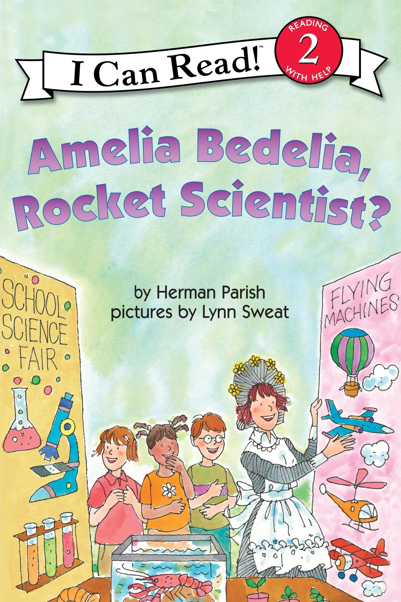 Amelia Bedelia, Rocket Scientist? - 9780060518899 - Book Cover