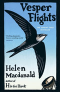 Vesper Flights by Helen Macdonald - 9780099575467 - Book Cover