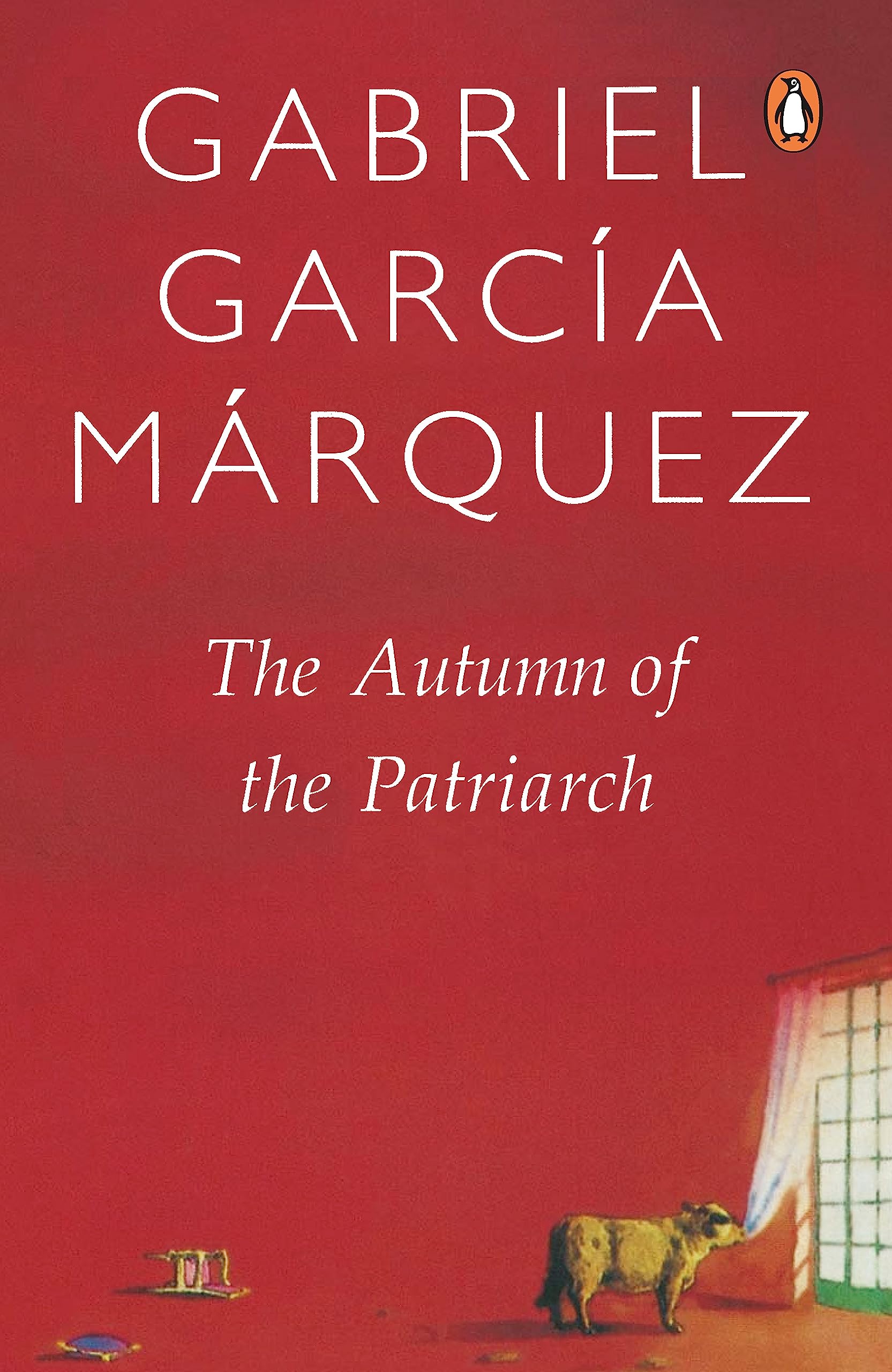The Autumn of the Patriarch by Gabriel García Márquez - 9780140157536 - Book Cover