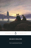 The Moonstone by Wilkie Collins - 9780140434088 - Book Cover