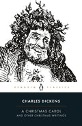 A Christmas Carol and Other Christmas Writings by Charles Dickens - 9780140439052 - Book Cover