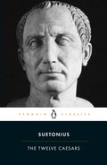 The Twelve Caesars by Suetonius - 9780140455168 - Book Cover