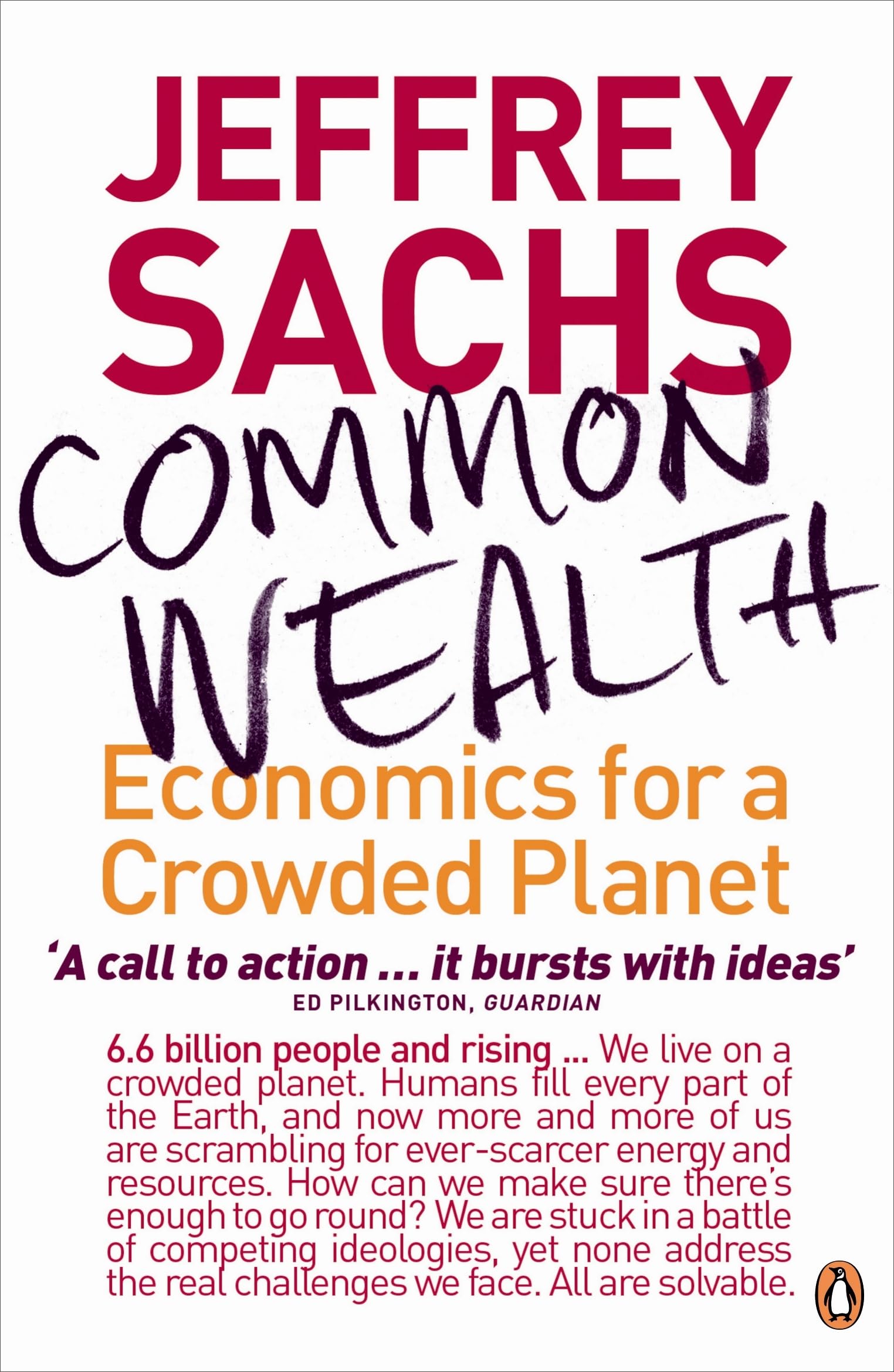 Common Wealth: Economics for a Crowded Planet by Jeffrey Sachs - 9780141026152 - Book Cover