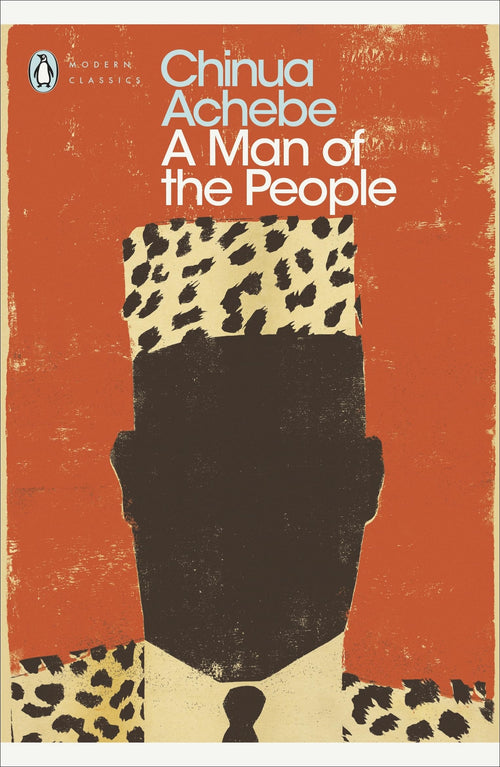 A Man of the People by Chinua Achebe - 9780141186894 - Book Cover