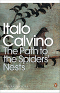 The Path to the Spiders' Nests by Italo Calvino - 9780141189734 - Book Cover
