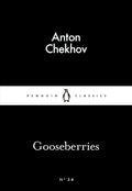 Gooseberries by Anton Chekhov - 9780141397092 - Book Cover
