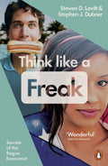 Think Like a Freak by Steven D. Levitt, Stephen J. Dubner - 9780141980119 - Book Cover