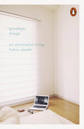 Goodbye, Things by Fumio Sasaki - 9780141986388 - Book Cover
