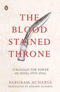 The Bloodstained Throne by Bāburāma Ācārya - 9780143416371 - Book Cover