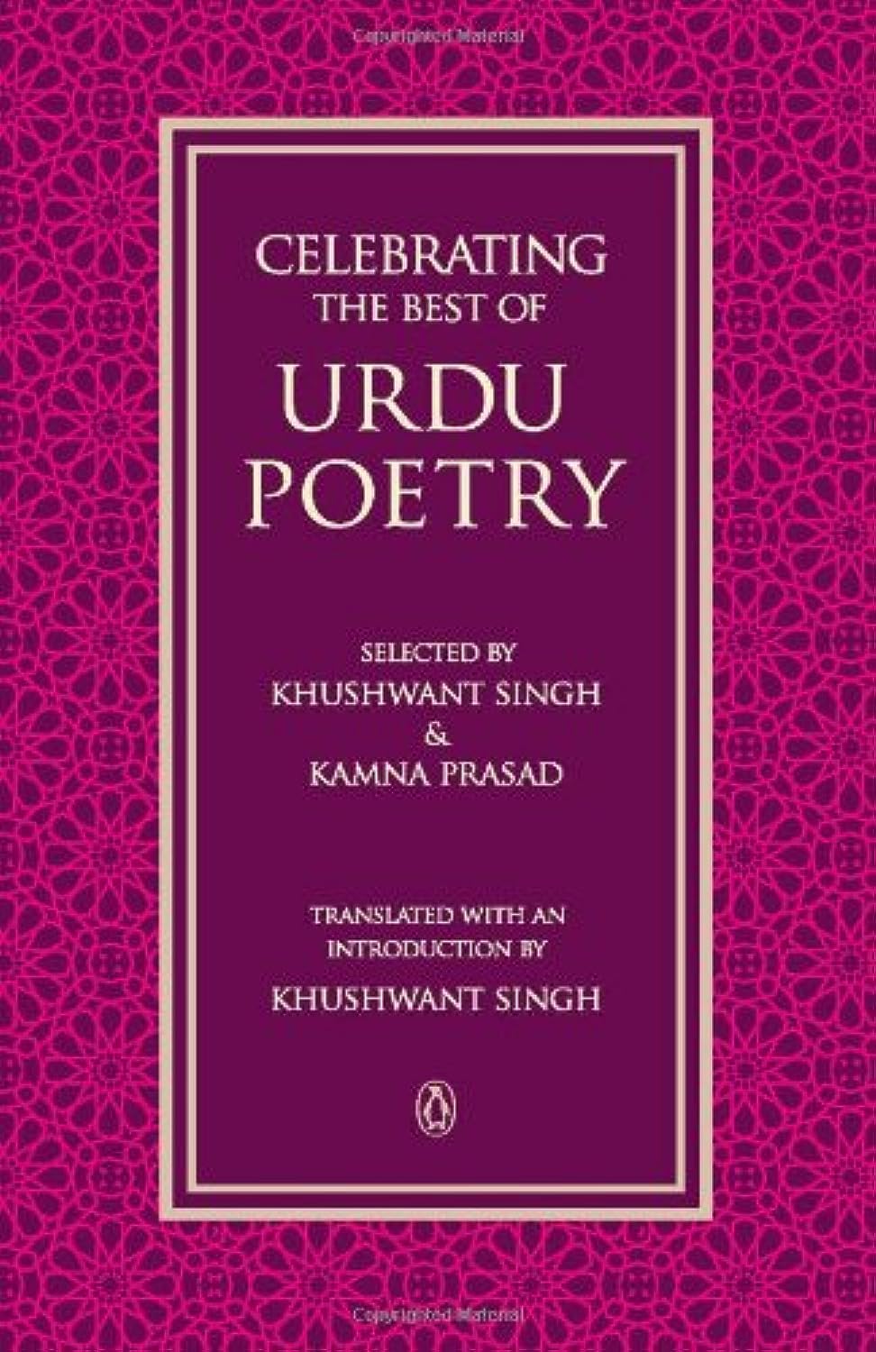 Celebrating the Best of Urdu Poetry by Khushwant  & Prasad, Kamna Singh (Tr) - 9780143417514 - Book Cover