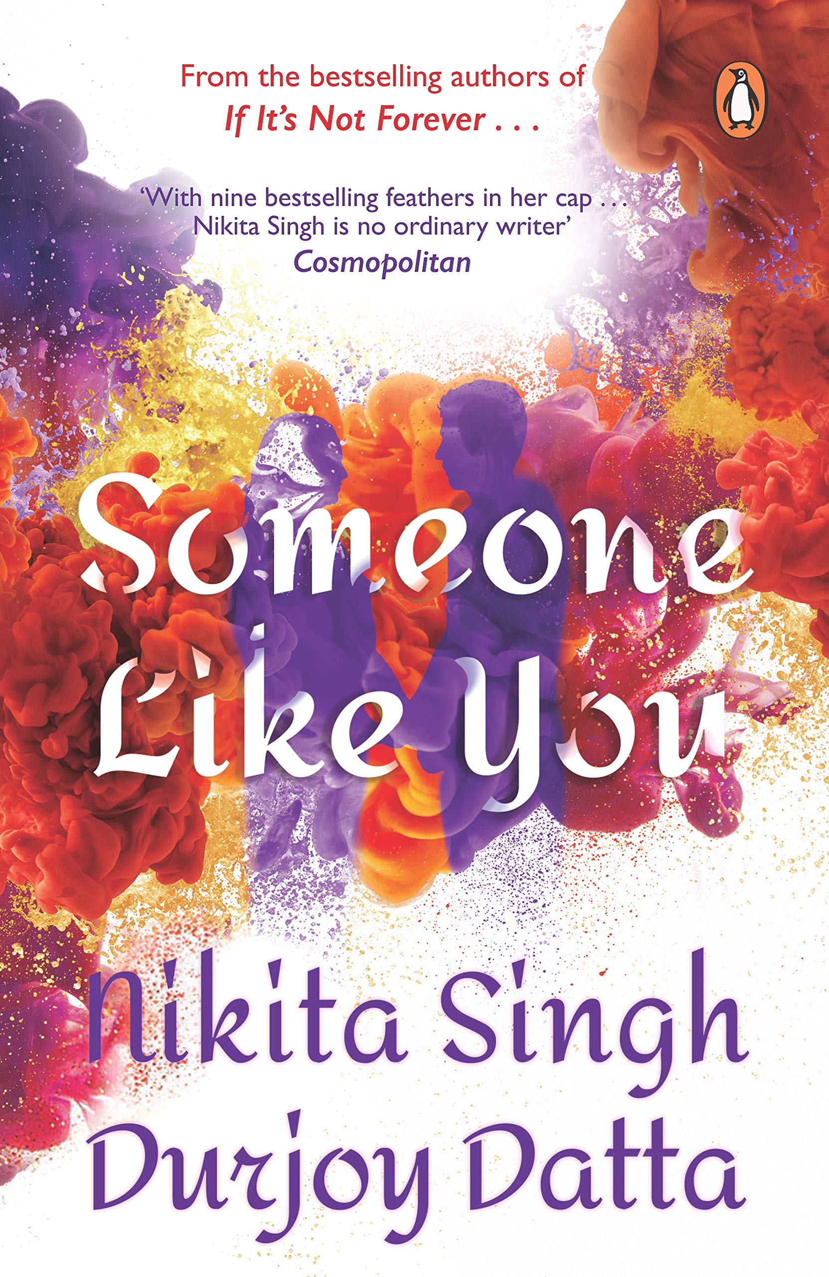 Someone Like You by Nikita Singh, Durjoy Datta - 9780143417699 - Book Cover