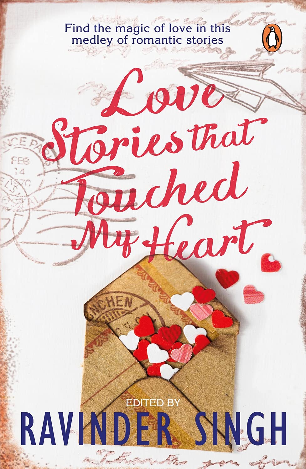 Love Stories That Touched My Heart by Ravinder Singh - 9780143419648 - Book Cover