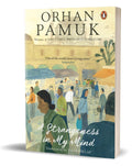 A Strangeness in My Mind by Orhan Pamuk - 9780143427582 - Book Cover