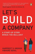 Let's Build A Company by Vibhore Goyal, Harpreet Grover - 9780143449836 - Book Cover