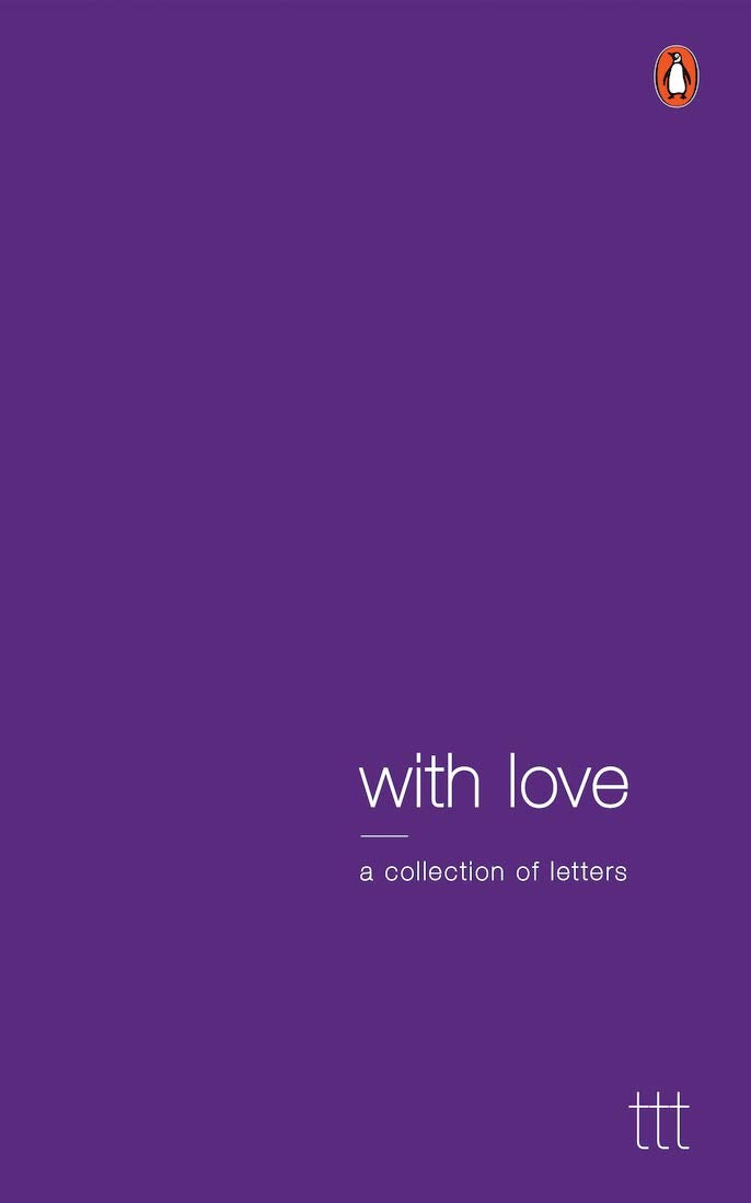 With Love: A Collection of Letters by Terribly Tiny Tales - 9780143450559 - Book Cover