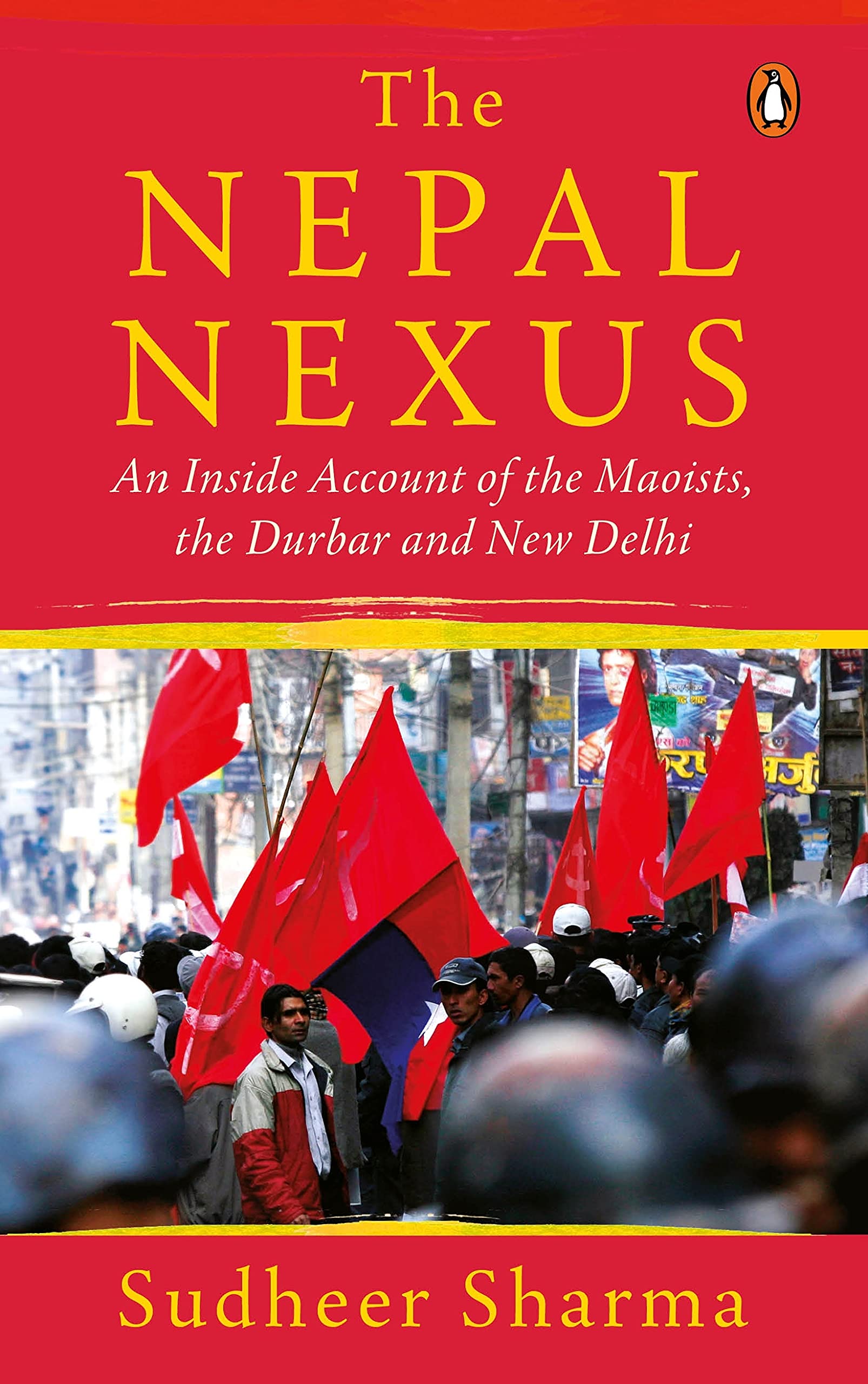 The Nepal Nexus by Sudheer Sharma - 9780143456193 - Book Cover
