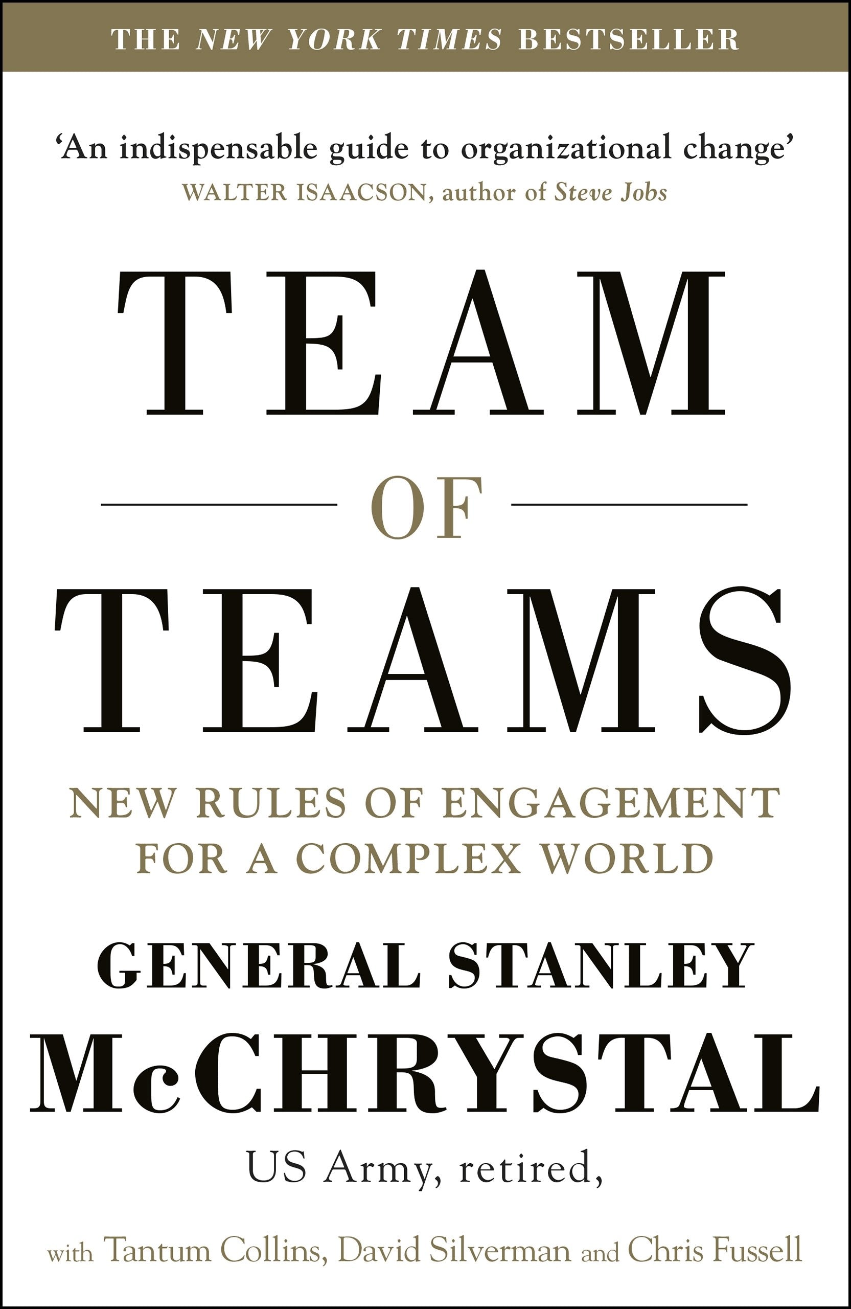 Team of Teams by David Silverman, Tantum Collins, Chris Fussell, Stanley A. McChrystal - 9780241250839 - Book Cover