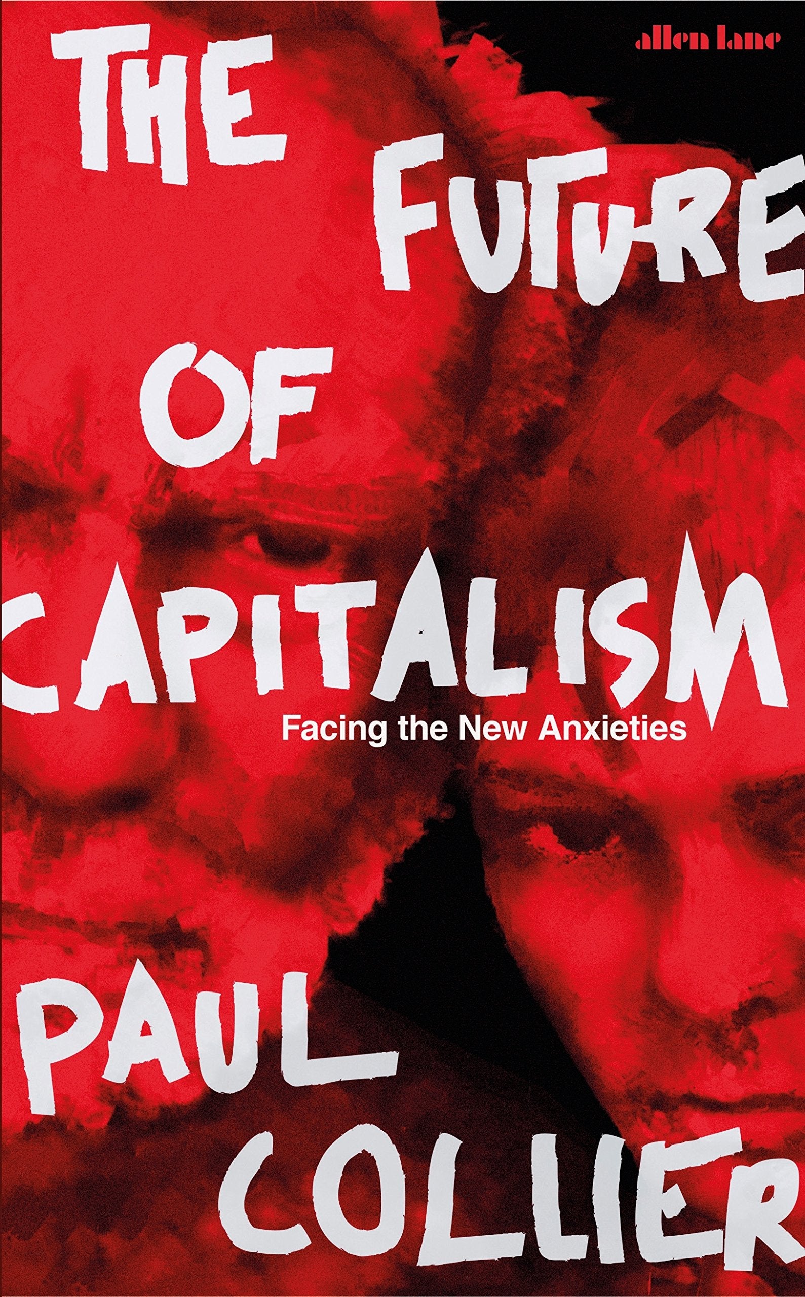 The Future of Capitalism by Paul Collier - 9780241333884 - Book Cover