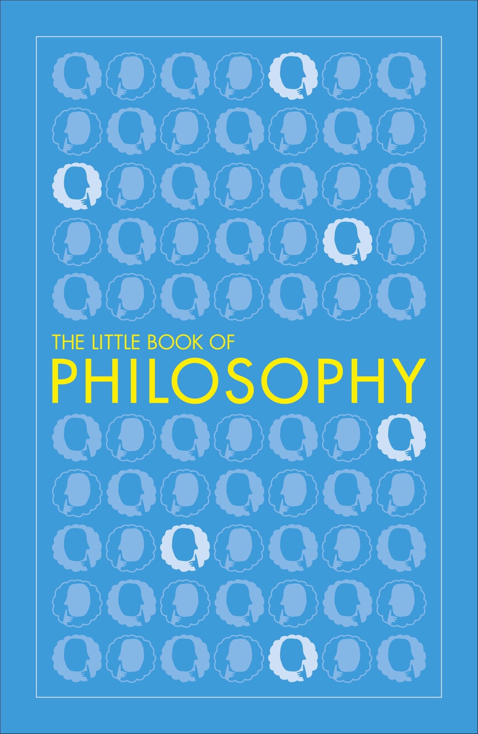 The Little Book of Philosophy by Dorling Kindersley Publishing Staff - 9780241341179 - Book Cover