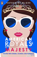 Majesty (American Royals #2) by Katharine McGee - 9780241365991 - Book Cover