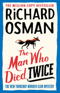 The Man Who Died Twice by Richard Osman - 9780241425428 - Book Cover
