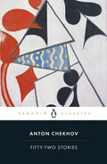 Fifty-Two Stories by Anton Chekhov - 9780241444245 - Book Cover