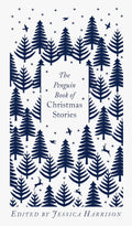The Penguin Book of Christmas Stories by Jessica Harrison - 9780241455654 - Book Cover