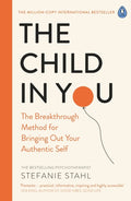 The Child In You by Stefanie Stahl - 9780241473375 - Book Cover