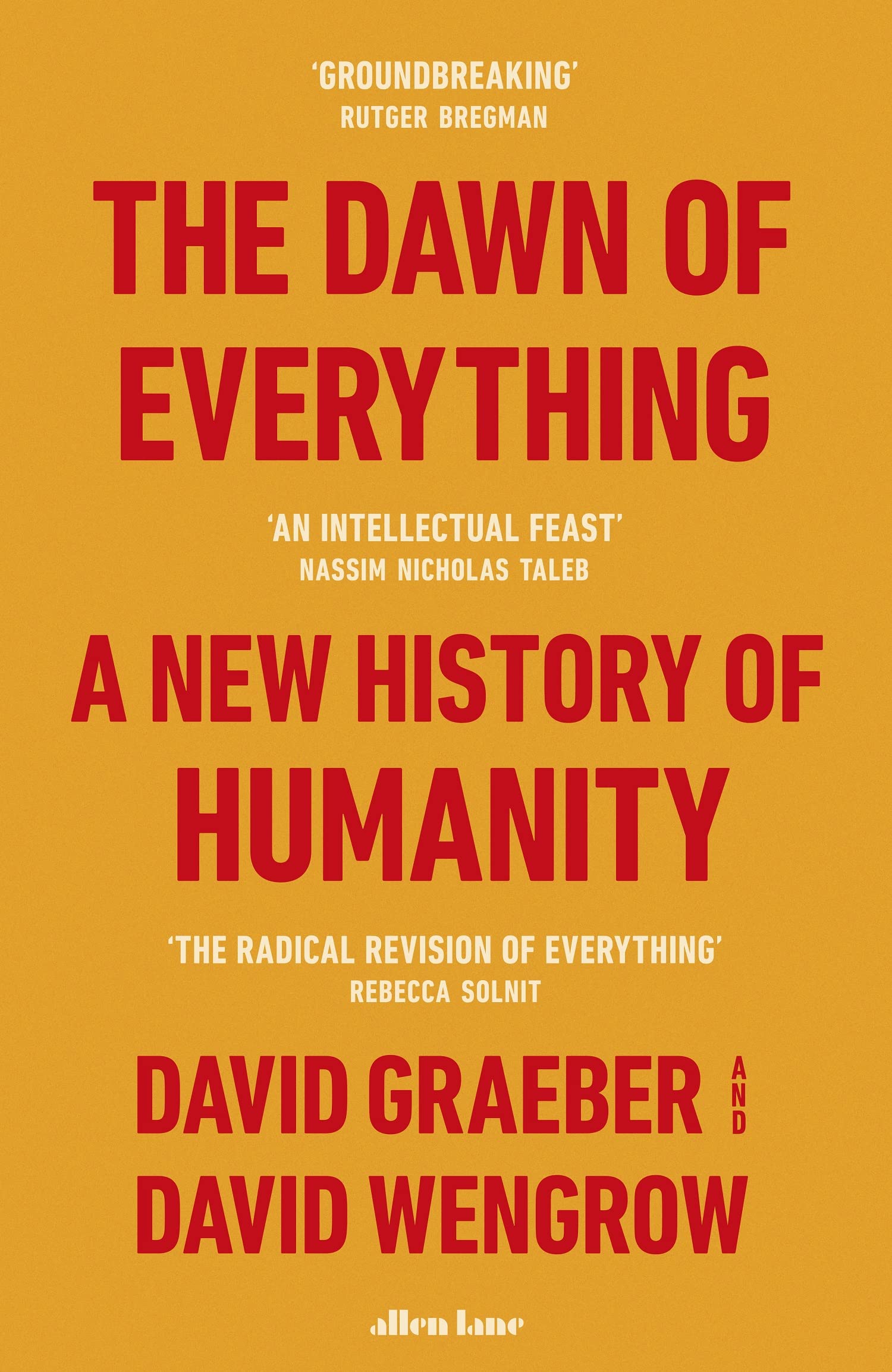 The Dawn of Everything: A New History of Humanity by David Wengrow, David Graeber - 9780241585184 - Book Cover