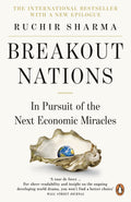 Breakout Nations: In Pursuit of the Next Economic Miracles by Ruchir Sharma - 9780241957813 - Book Cover