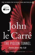 The Pigeon Tunnel: Stories from My Life by John Le Carré - 9780241976890 - Book Cover