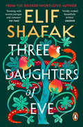 Three Daughters of Eve by Elif Shafak - 9780241978887 - Book Cover