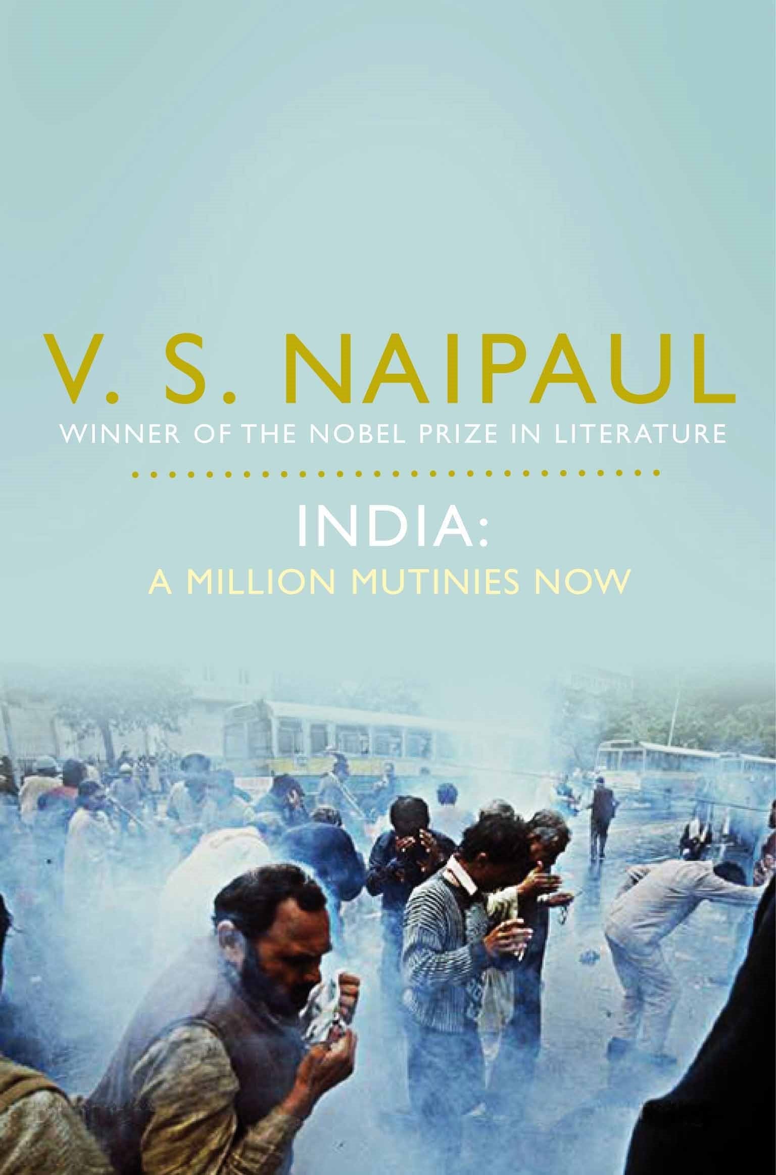 India: A Million Mutunies Now by Vidiadhar Surajprasad Naipaul - 9780330519861 - Book Cover
